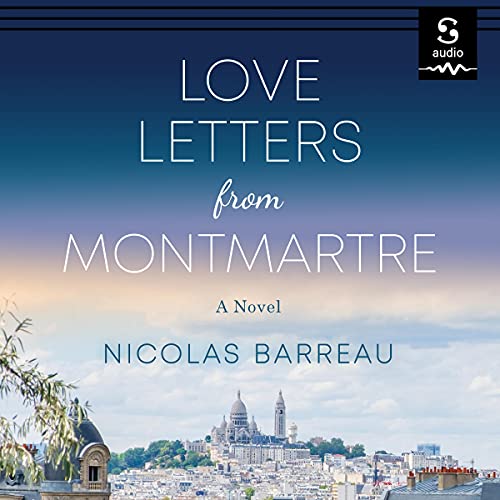 Love Letters from Montmarte by Nicolas Barreau episode artwork