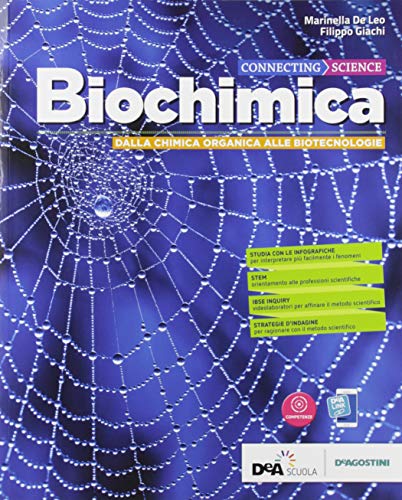  Connecting science. Biochimica base. Per le Scuole superiori. Con e-book. Con espansione online