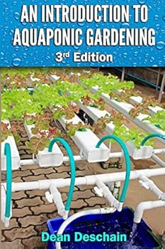 Paperback An Introduction to Aquaponic Gardening: 2nd Edition Book