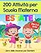 ESTATE! 200 Attività per Scuola Materna: Libro delle Vacanze per Bambini - Oltre 200 Pagine di Attività e Giochi Educativi per Imparare Divertendosi | Età Prescolare 3-6 Anni