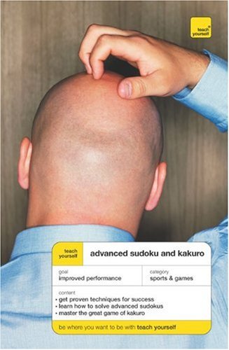 Teach Yourself Advanced Sudoku and Kakuro
