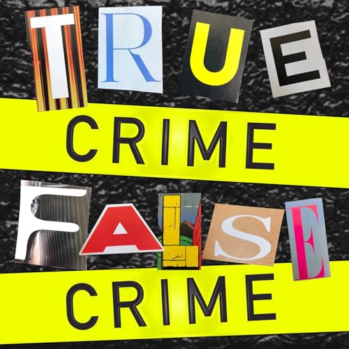 True Crime False Crime cover art