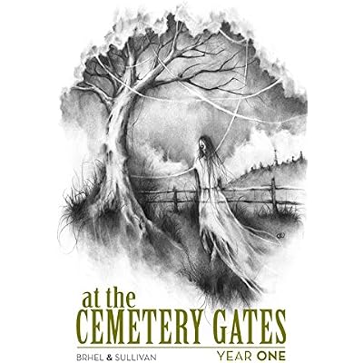 At The Cemetery Gates: Year One