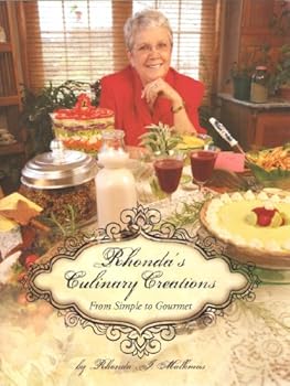 Spiral-bound Rhonda's Culinary Creations From Simple to Gourmet Book