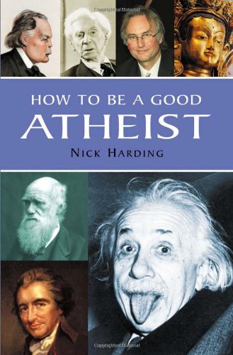 Buy How to Be a Good Atheist — BookShops.in