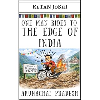 One Man Rides to the Edge of India Audiobook By Ketan Joshi cover art