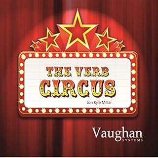 The Verb Circus 1 (Spanish Edition) Audiolibro Por Kyle Millar arte de portada