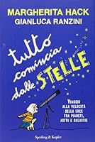 Tutto comincia dalle stelle 882005146X Book Cover