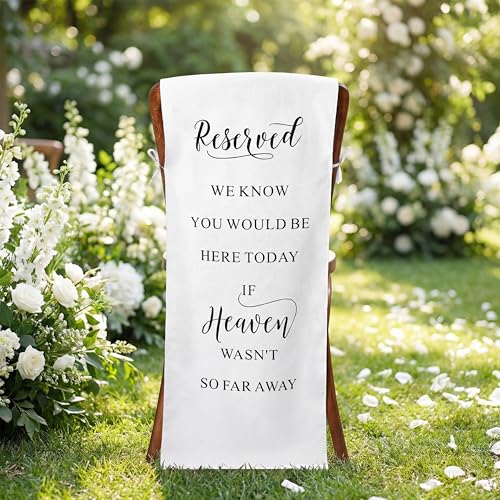 HunnmingRe Reserved Wedding Chair Sign Banner Loving Memory Signs for Wedding with Love from Heaven Cotton Linen 15'' x 50'' Save a Seat for Someone in Heaven(White,Linen,Classic)