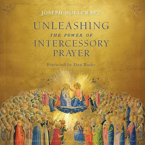 『Unleashing the Power of Intercessory Prayer』のカバーアート