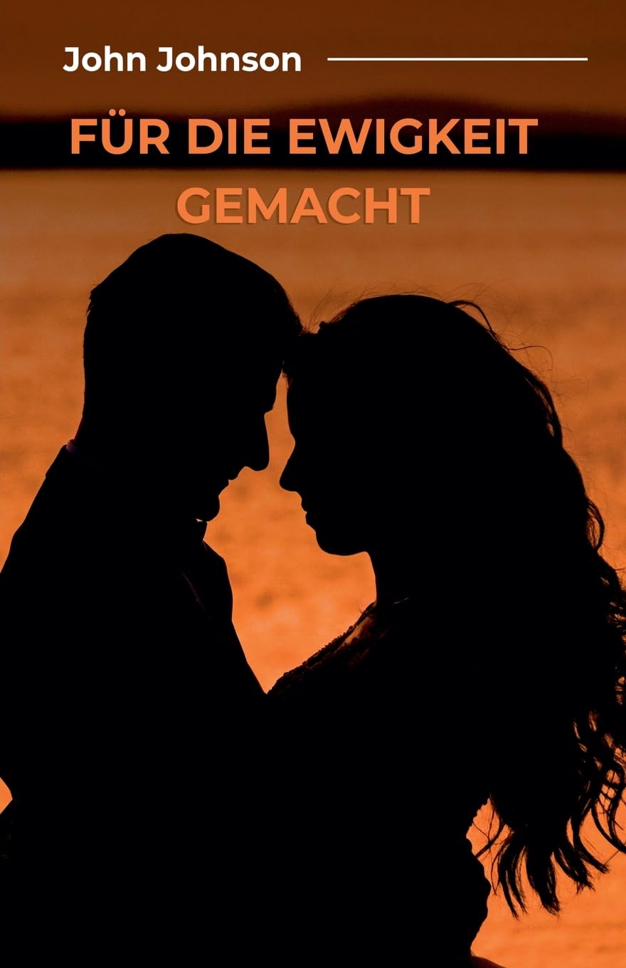 Für die Ewigkeit Gemacht