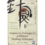 Acupuncture and Moxibustion Techniques Disk B; Additional Needle Techniques [DVD]