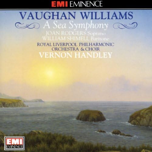 Vernon Handley/Joan Rodgers/William Shimell/Liverpool Philharmonic Choir/Royal Liverpool Philharmonic Orchestra & Ralph Vaughan Williams