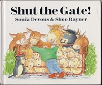 Shut the Gate! 0872264262 Book Cover