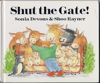 Hardcover Shut the Gate! Book