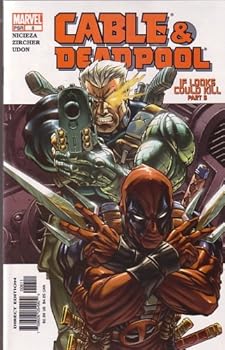 Cable & Deadpool, #6 (Comic Book): If Looks Could Kill, Part 5