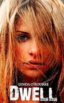 Dwell - Book #2 of the Kassidy Bell