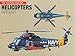 Helicopters: Military (Aviation Factfile (Chartwell Books))