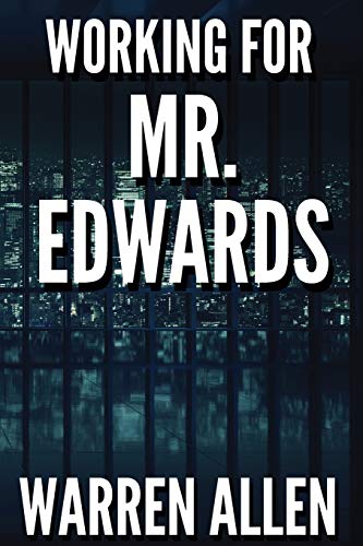 Working for Mr. Edwards 0996239405 Book Cover