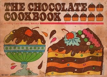 Paperback The Chocolate Cookbook (Paperback 1977 Printing, TW3469) Book