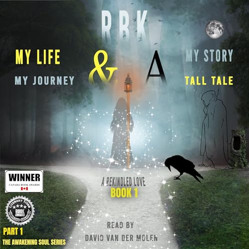 MY LIFE MY STORY MY JOURNEY &amp;amp; A TALL TALE by R B K episode artwork