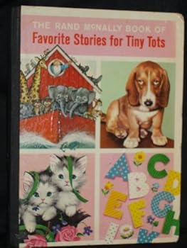 Unknown Binding Favorite Stories For Tiny Tots (Rand McNally Book) Book