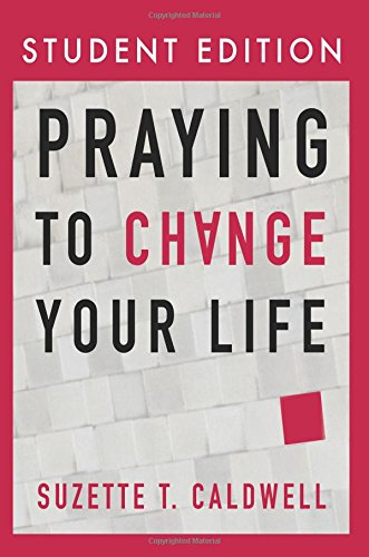 Praying to Change Your Life (Small Group Edition)