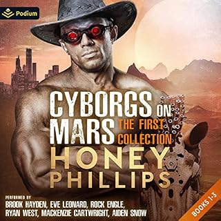 Cyborgs on Mars: The First Collection Audiobook By Honey Phillips cover art
