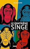 singen  Le quatrième singe: Il entend, il voit et dénonce l\'injustice