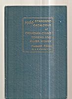 Standard Catalogue Of Canadian Coins , Tokens and Paper Money B000UGI1PU Book Cover