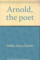 Arnold, the poet B0007DPCN0 Book Cover