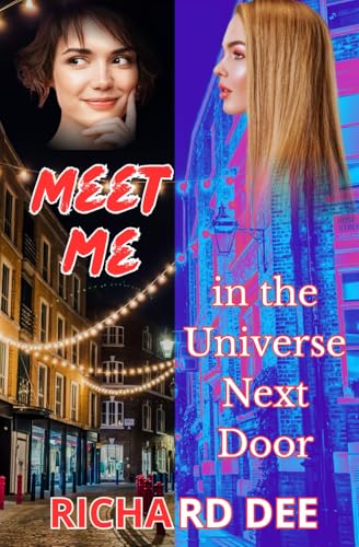Meet Me In The Universe Next Door