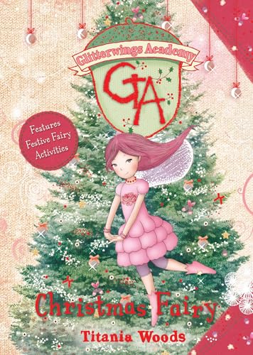 Glitterwings Academy: Christmas Fairy