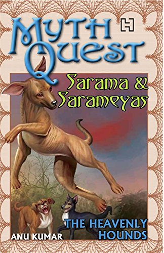 Mythquest 9: Sarama And Sarameyas