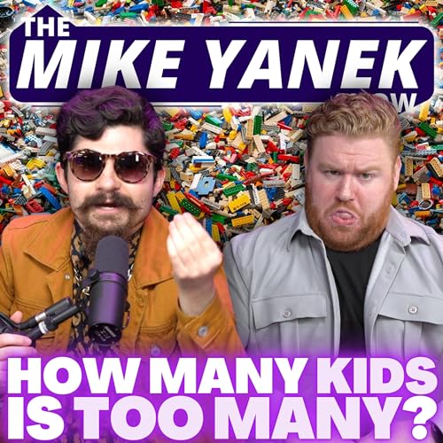How Many Kids Is TOO MANY? | The Mike Yanek Show #141 w/ Gary Hyland