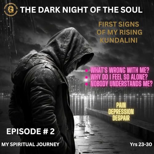 The Dark Night of the Soul - Episode 2