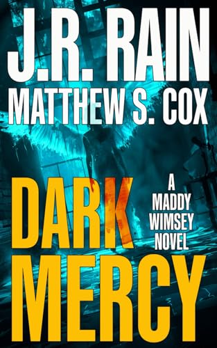 Dark Mercy (With: Matthew S. Cox)
