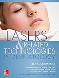 Lasers and Related Technologies in Dermatology (Medical/Denistry)