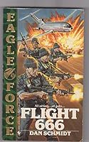 FLIGHT 666 (Eagle Force Book, No 3) 0553282891 Book Cover