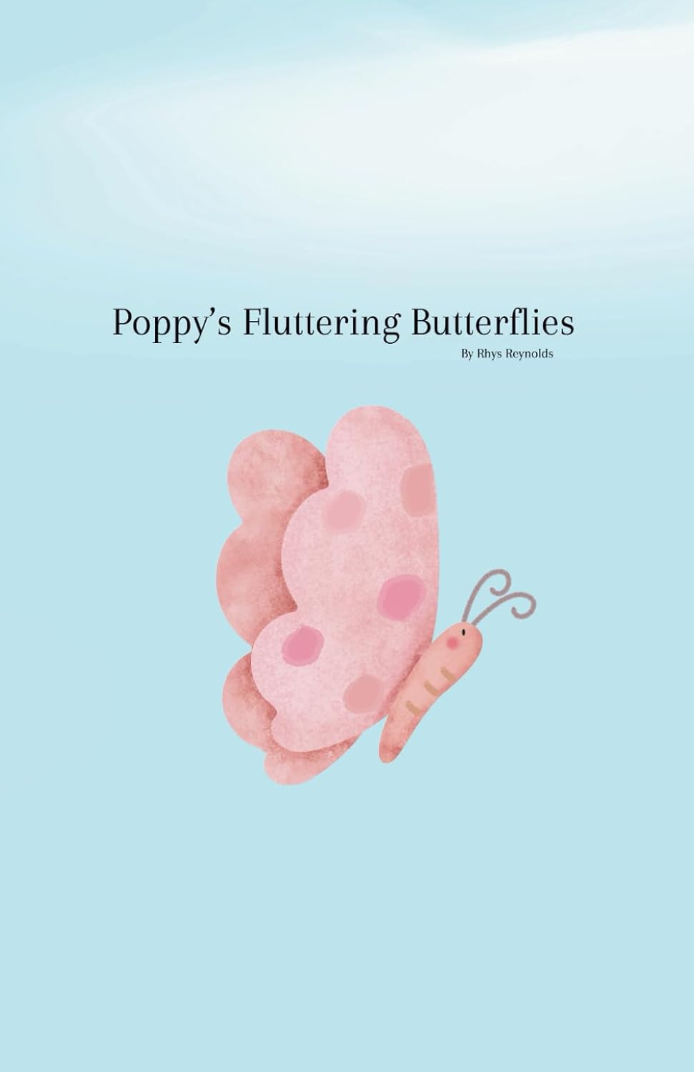 Poppy's Fluttering Butterflies Reynolds, Rhys Amazon.co.uk Books