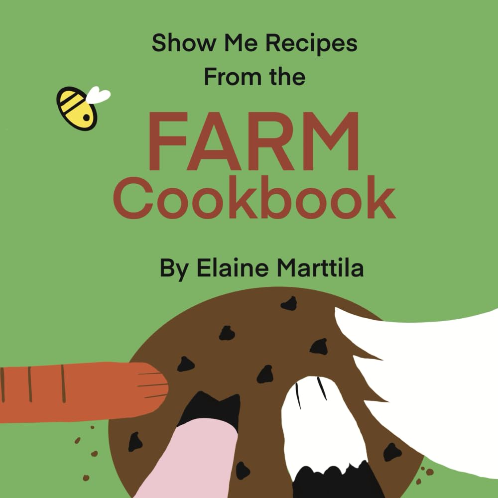 Show Me Recipes from the Farm Cookbook