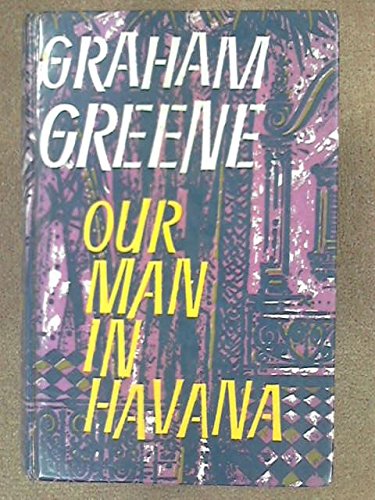 Our Man in Havana Greene Mns 0435173510 Book Cover