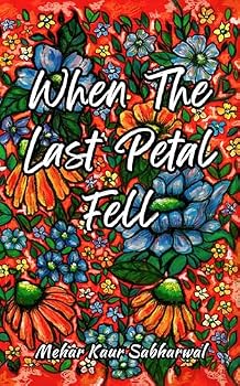 Paperback When the last petal fell Book
