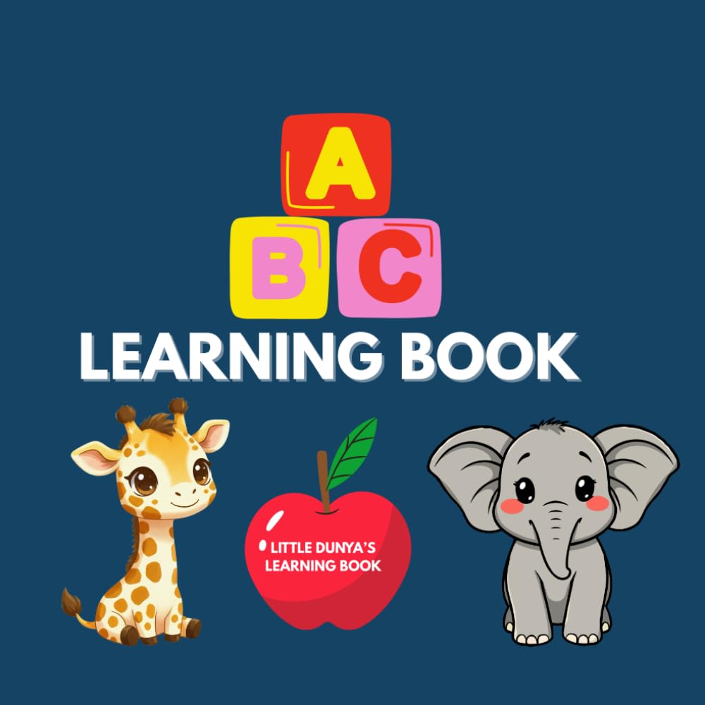 ABC Learning book: The Perfect First ABC Book for Early Learners”