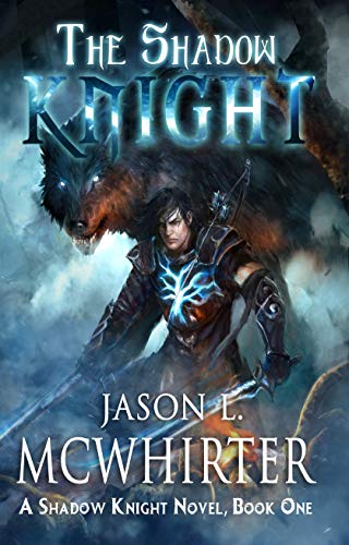 The Shadow Knight