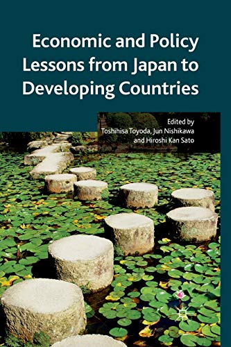 Economic and Policy Lessons from Japan to Developing Countries (IDE-JETRO Series)