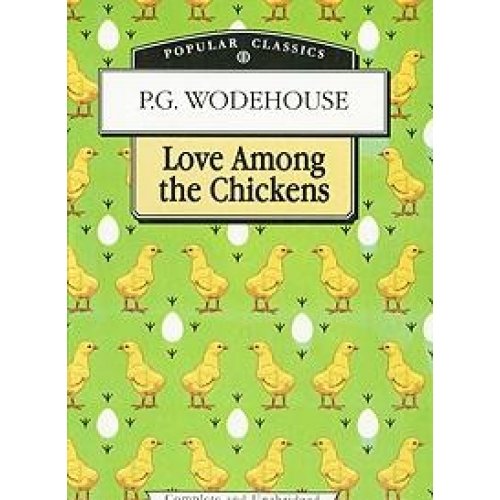 Love Among the Chickens [Russian] 595420067X Book Cover