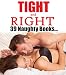 Tight and Right... 39 Stories of Feeling Ohhh So Right! Romance Book Bundle