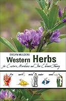 Western Herbs for Eastern Meridians and Five Element Theory - Color Edition 0973835907 Book Cover
