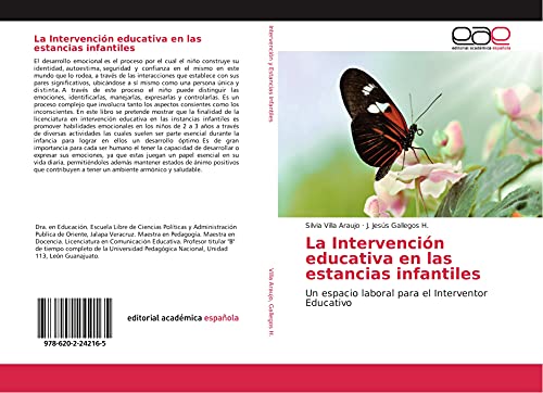 La Intervención educativa en las estancias infantiles: Un espacio laboral para el Interventor Educativo